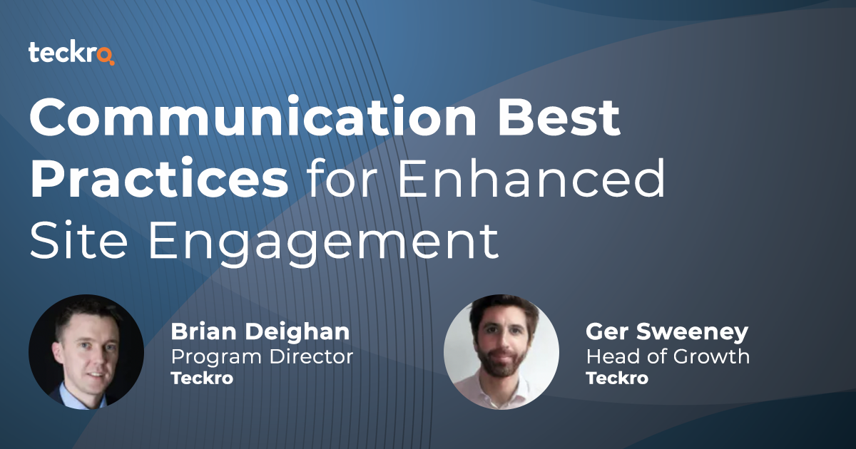 Communication best practices for enhanced site engagement